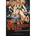 Monsters and Monstrosity in Media: Reflections on Vulnerability - Paperback