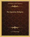 The Egyptian Religion - Paperback