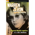 Warren Zevon and Philosophy: Beyond Reptile Wisdom - Paperback