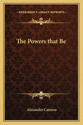 The Powers That Be - Paperback