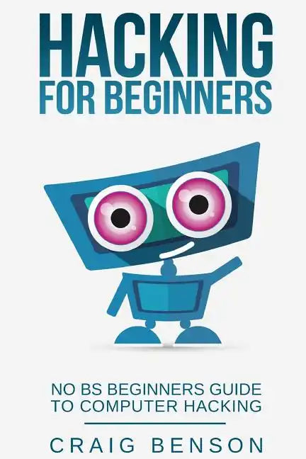 Hacking for Beginners - Paperback