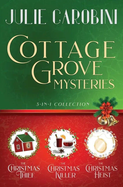 The Cottage Grove Mysteries: 3 in 1 Cozy Mystery Collection - Paperback