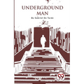 Underground Man - Paperback