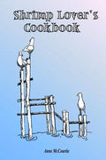 Shrimp Lover's Cookbook - Paperback
