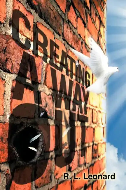 Creating a Way Out - Paperback