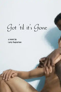 Got 'til It's Gone - Paperback