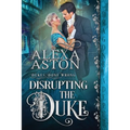 Disrupting the Duke - Paperback
