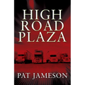 High Road Plaza - Paperback