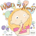 What's my name? HALLIE - Paperback