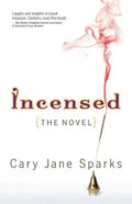 Incensed: The Novel - Paperback
