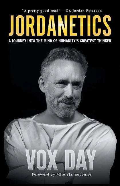 Jordanetics: A Journey Into the Mind of Humanity's Greatest Thinker - Paperback