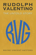 Rudolph Valentino The Untold Story - Paperback