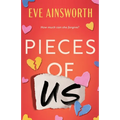 Pieces of Us: A compelling and heart-wrenching novel of romance, friendship drama and family - Paperback
