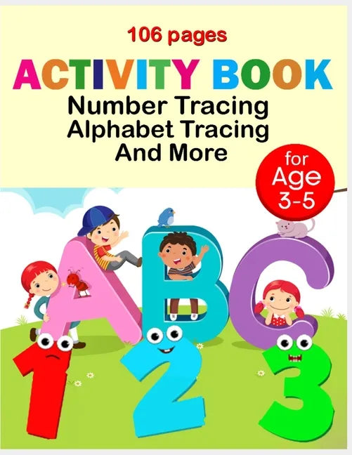Activity book number tracing alphabet tracing and more: Line Tracing, Letters, and More for kids 106 pages - Paperback