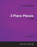 3 Piano Pieces D.946 - For Solo Piano - Paperback
