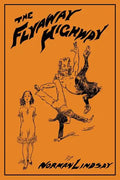 The Flyaway Highway - Paperback