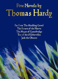 Five Novels by Thomas Hardy - Far from the Madding Crowd, the Return of the Native, the Mayor of Casterbridge, Tess of the D'Urbervilles, Jude the Obs - Hardcover