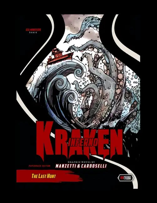 Kraken Inferno: The Last Hunt - Paperback