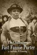 The Challengers: Fast Fannie Porter - Paperback