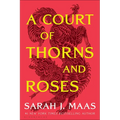 A Court of Thorns and Roses - Hardcover