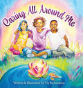 Caring All Around Me - Hardcover