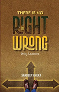 There is no Right or Wrong - Paperback