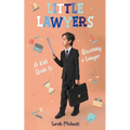 Little Lawyers: A Kids Guide to Becoming a Lawyer - Paperback