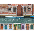 Doors of Venice: Views of a Vanishing City - Hardcover