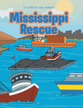 Mississippi Rescue - Hardcover
