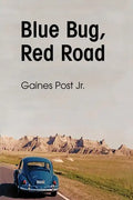 Blue Bug, Red Road - Paperback