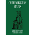 On the Christian Rulers - Paperback