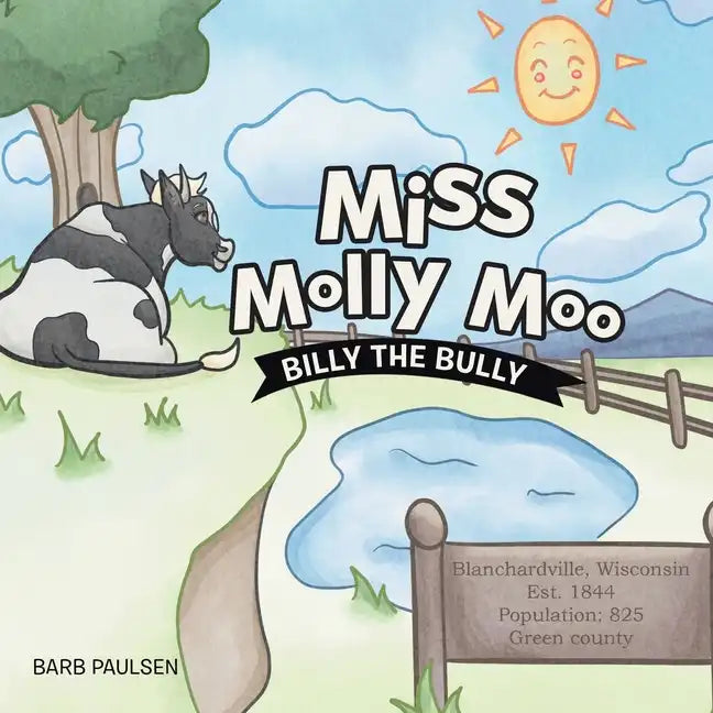 Miss Molly Moo: Billy the Bully - Paperback