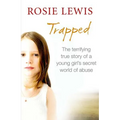 Trapped: The Terrifying True Story of a Secret World of Abuse - Paperback