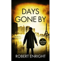 Days Gone By - Paperback