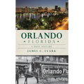 Orlando, Florida - Hardcover