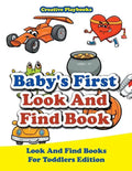 Baby's First Look And Find Book - Look And Find Books For Toddlers Edition - Paperback