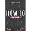 How to Lose at Love: Colter Brothers - Paperback