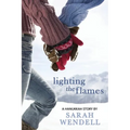Lighting the Flames - Paperback