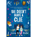 She Doesn't Have a Clue - Paperback