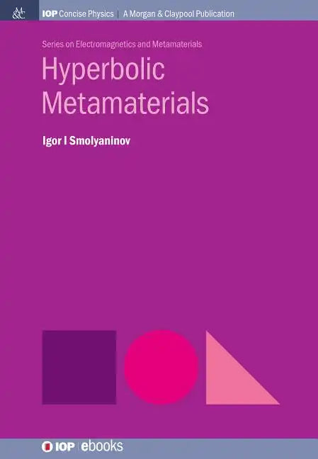 Hyperbolic Metamaterials - Paperback