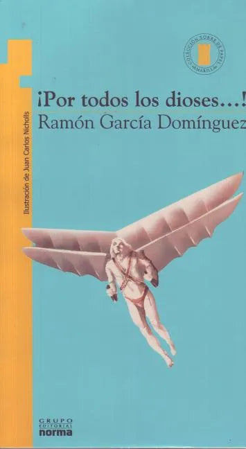 ¡Por Todos Los Dioses...! - Paperback