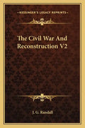 The Civil War and Reconstruction V2 - Paperback