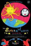 Why Sun & Moon Live in the Sky: & Why Water Lives on Earth - Paperback