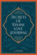 Secrets of Divine Love Journal: Insightful Reflections that Inspire Hope and Revive Faith - Paperback
