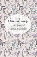 Grandma's Little Book of Special Memories: Memories and Keepsake for grandchildren - Paperback