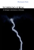 The Emergency of Being: On Heidegger's Contributions to Philosophy - Paperback