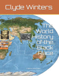 The World History of the Black Race - Paperback