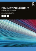 Feminist Philosophy: An Introduction - Paperback