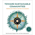 Toward Sustainable Communities, Fifth Edition: Solutions for Citizens and Their Governments - Paperback