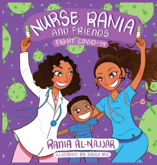 Nurse Rania and Friends: Fight COVID-19 - Hardcover